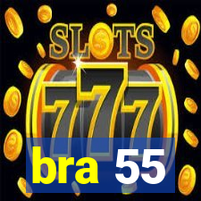 bra 55